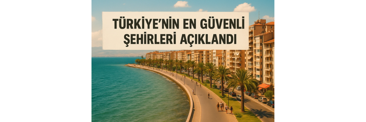 En Güvenli Şehirler Hangileri